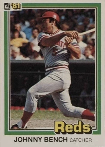 1981 Donruss #182 Johnny Bench Baseball Card