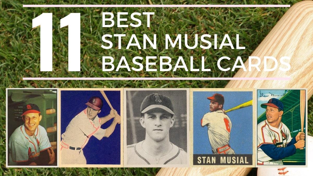 Most Valuable Stan Musial Baseball Cards Most Valuable Stan Musial Baseball Cards