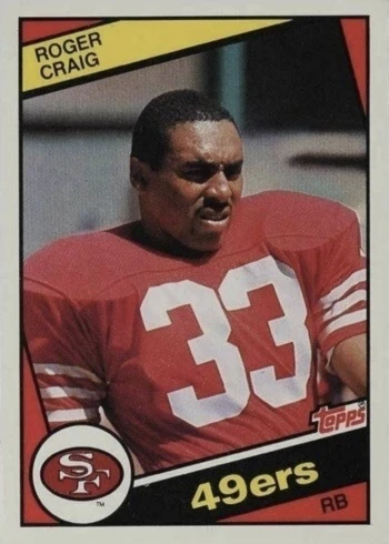 1984 Topps #353 Roger Craig Rookie Card