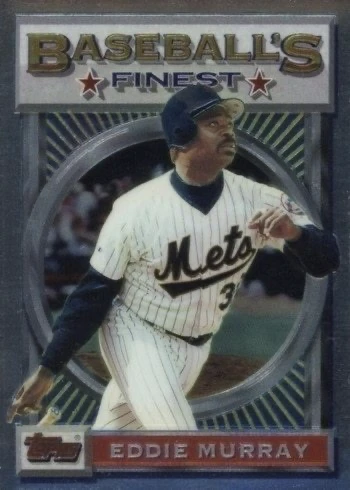 1993 Topps Finest #122 Eddie Murray Baseball Card