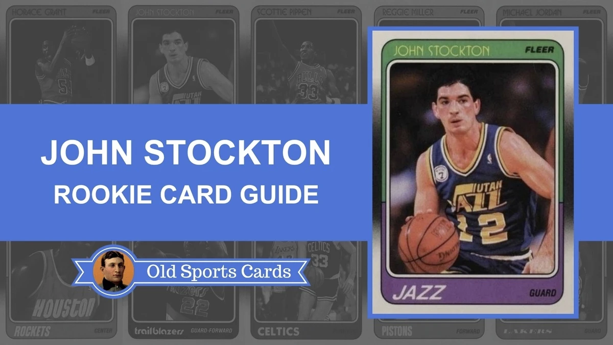 John Stockton Rookie Card Guide and Value Rankings