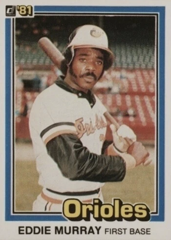 1981 Donruss #112 Eddie Murray Baseball Card